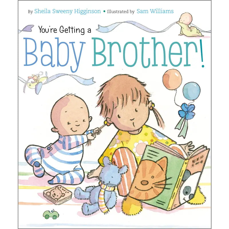You're Getting A Baby Brother!