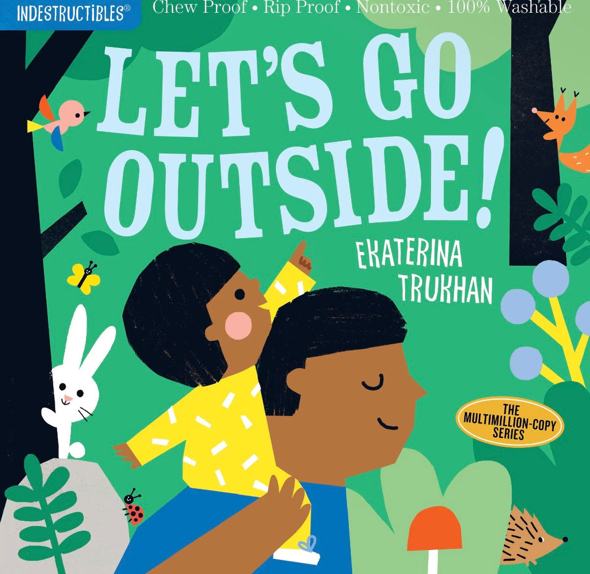 Indestructibles: Let’s Go Outside